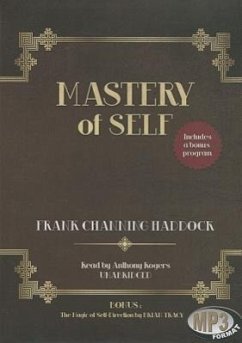 Mastery of Self - Haddock, Frank Channing