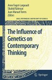 The Influence of Genetics on Contemporary Thinking (eBook, PDF)