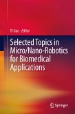 Selected Topics in Micro/Nano-robotics for Biomedical Applications (eBook, PDF)