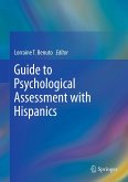 Guide to Psychological Assessment with Hispanics (eBook, PDF)