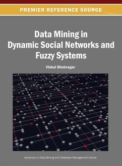 Data Mining in Dynamic Social Networks and Fuzzy Systems