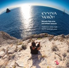 Evviva Verdi!-Belcanto Flute Arias And Brilliant - Canali,Francesca/Quintabà,Fausto