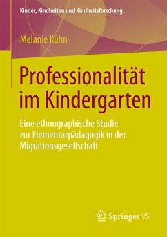 Professionalität im Kindergarten (eBook, PDF) - Kuhn, Melanie