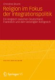 Religion im Fokus der Integrationspolitik (eBook, PDF)