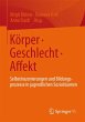 Körper . Geschlecht . Affekt (eBook,... - Bild 1