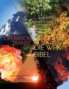 OPERATION TRANSIT ¿ DIE WPK-BIBEL - Kübler, Adrian