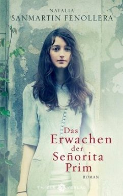 Das Erwachen der Senorita Prim - Fenollera, Natalia Sanmartin