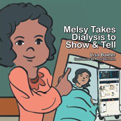 Melsy Takes Dialysis to Show & Tell