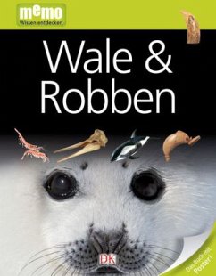 Wale & Robben / memo - Wissen entdecken Bd.80