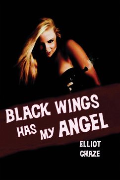 Black Wings Has My Angel - Chaze, Elliott