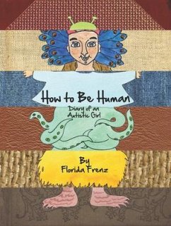 How to Be Human - Frenz, Florida