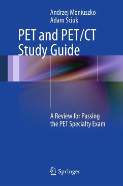 PET and PET/CT Study Guide (eBook, PDF) - Moniuszko, Andrzej; Sciuk, Adam