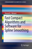 Fast Compact Algorithms and Software for Spline Smoothing (eBook, PDF)