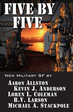 Five by Five - Anderson, Kevin J.; Allston, Aaron; Larson, B. V.