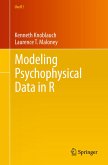 Modeling Psychophysical Data in R (eBook, PDF)