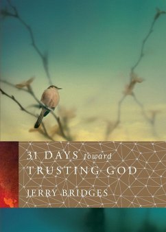 31 Days toward Trusting God - Bridges, Jerry