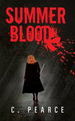 Summer Blood - Pearce, C.