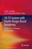 3D-TV System with Depth-Image-Based Rendering (eBook, PDF)
