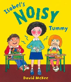 Isobel's Noisy Tummy - McKee, David