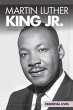 Martin Luther King Jr.: Civil Rights Leader (Essential Lives)