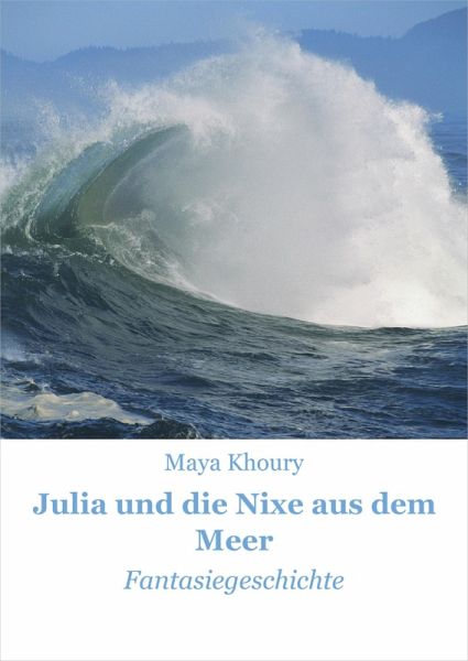 Julia und die Nixe aus dem Meer (eBook, ePUB)