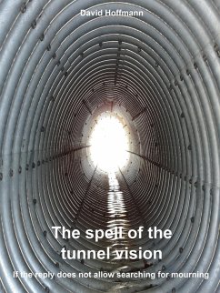 Cover The spell of the tunnel vision (eBook, ePUB)