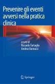 Prevenire gli eventi avversi nella pratica clinica