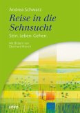 Reise in die Sehnsucht