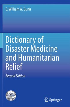 Dictionary of Disaster Medicine and Humanitarian Relief (eBook, PDF) - Gunn, S. William A.