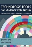 Technology Tools for Students with Autism: Innovations That Enhance Independence and Learning