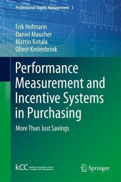 Performance Measurement and Incentive Systems in Purchasing - Hofmann, Erik;Maucher, Daniel;Kotula, Martin