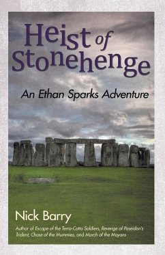 Heist of Stonehenge - Barry, Nick