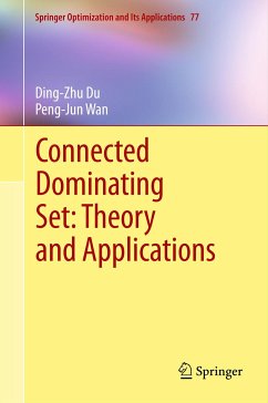 Connected Dominating Set: Theory and Applications (eBook, PDF) - Du, Ding-Zhu; Wan, Peng-Jun