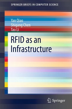 RFID as an Infrastructure (eBook, PDF) - Qiao, Yan; Chen, Shigang; Li, Tao