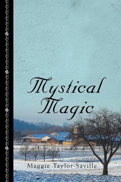 Mystical Magic - Taylor-Saville, Maggie