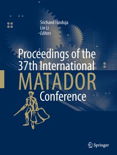 Proceedings of the 37th International MATADOR Conference (eBook, PDF)