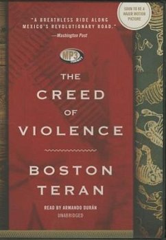 The Creed of Violence - Teran, Boston