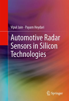 Automotive Radar Sensors in Silicon Technologies (eBook, PDF) - Jain, Vipul; Heydari, Payam