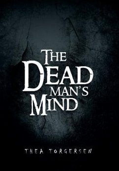 The Dead Man's Mind - Torgersen, Thea