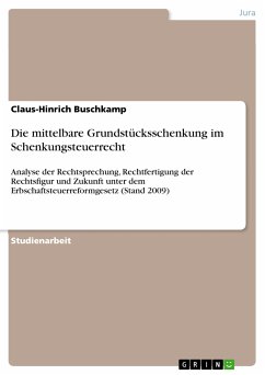 Die mittelbare Grundstücksschenkung im Schenkungsteuerrecht (eBook, PDF)