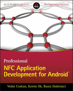 Professional NFC Application Development for Android (eBook, PDF) - Coskun, Vedat; Ok, Kerem; Ozdenizci, Busra