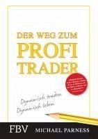 Der Weg zum Profi-Trader - Parness, Michael