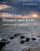 Bilder von Himmel und Erde