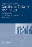 Qualität im Zeitalter von TV 3.0 (eBook, PDF)