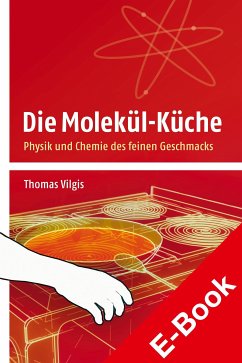 Die Molekül-Küche (eBook, PDF) - Vilgis, Thomas