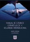 Manual de estudios estratégicos y seguridad internacional - Jordán, Javier