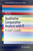 Qualitative Comparative Analysis with R (eBook, PDF)
