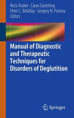 Manual of Diagnostic and Therapeutic Techniques for Disorders of Deglutition (eBook, PDF)