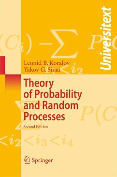 Theory of Probability and Random Processes (eBook, PDF) - Koralov, Leonid; Sinai, Yakov G.