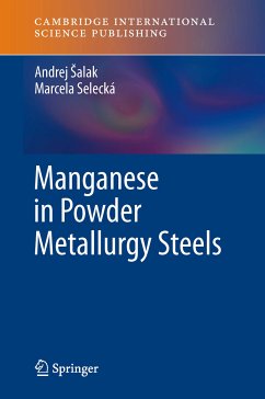 Manganese in Powder Metallurgy Steels (eBook, PDF) - Salak, Andrej; Selecká, Marcela